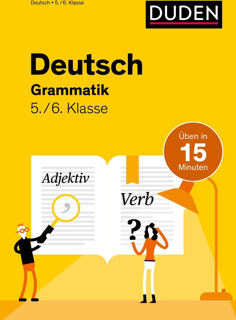 Deutsch in 15 Minuten - Grammatik 5./6. Klasse