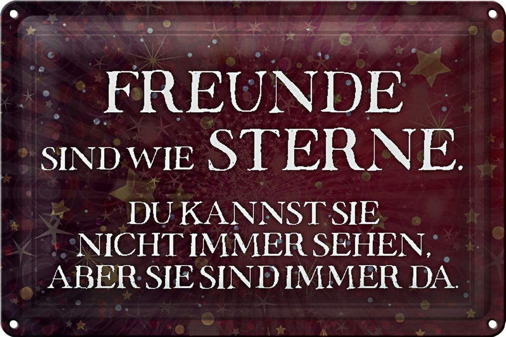 Blechschild Spruch 40x30cm Freunde sind wie Sterne
