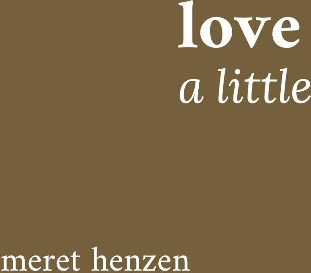 Love a little