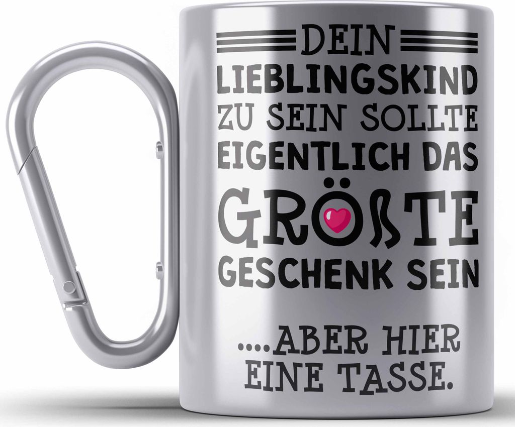 Trendation - Mama Geschenk Muttertagsgeschenk Edelstahl Tasse Karabiner von Sohn Tochter Lieblingskind Edelstahl Tasse Karabiner mit Spruch (Silber)