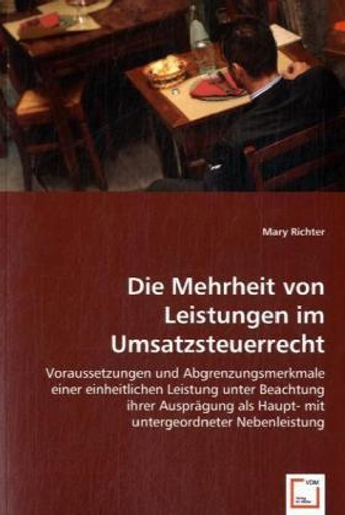 Richter, M: Die Mehrheit von Leistungen im Umsatzsteuerrecht