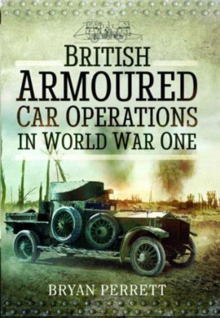 British Armoured Car Operations In World – Lingua: Inglese