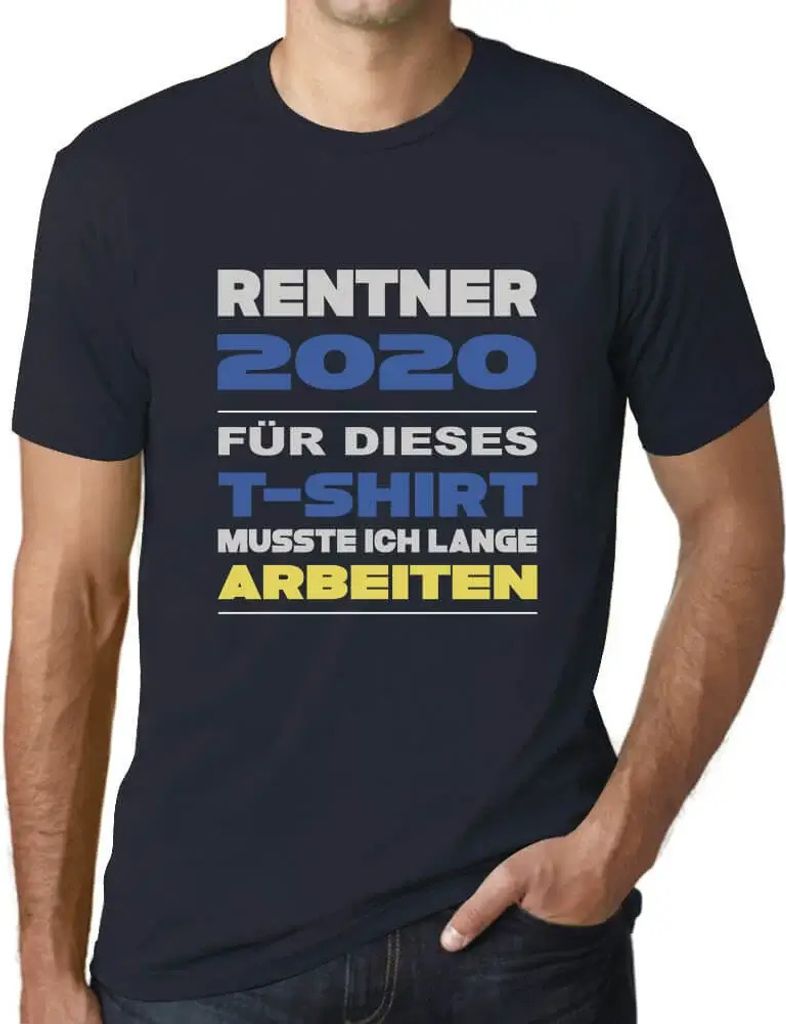 Herren Grafik T-Shirt Rentner 2020 - Für Dieses Musste Ich Lange Arbeiten Geschenk 4. Geburtstag Jahrestag 4 Jahre Jubiläum 4 Jährige Mann Jahrgang