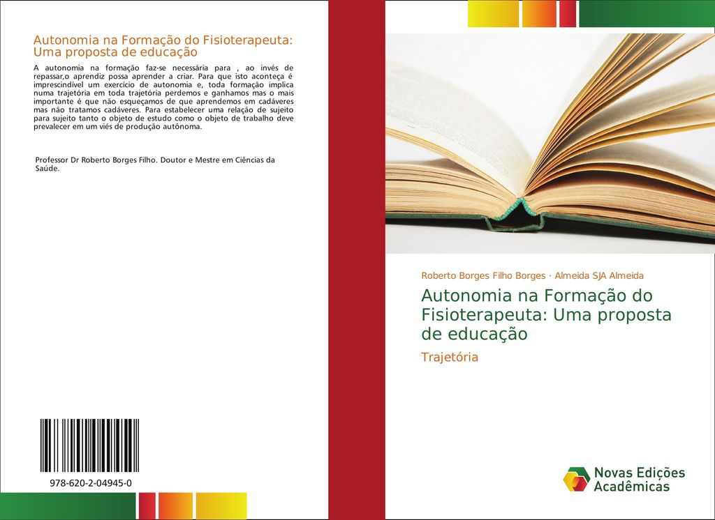 Autonomia na Formação do Fisioterapeuta: Uma proposta de educação
