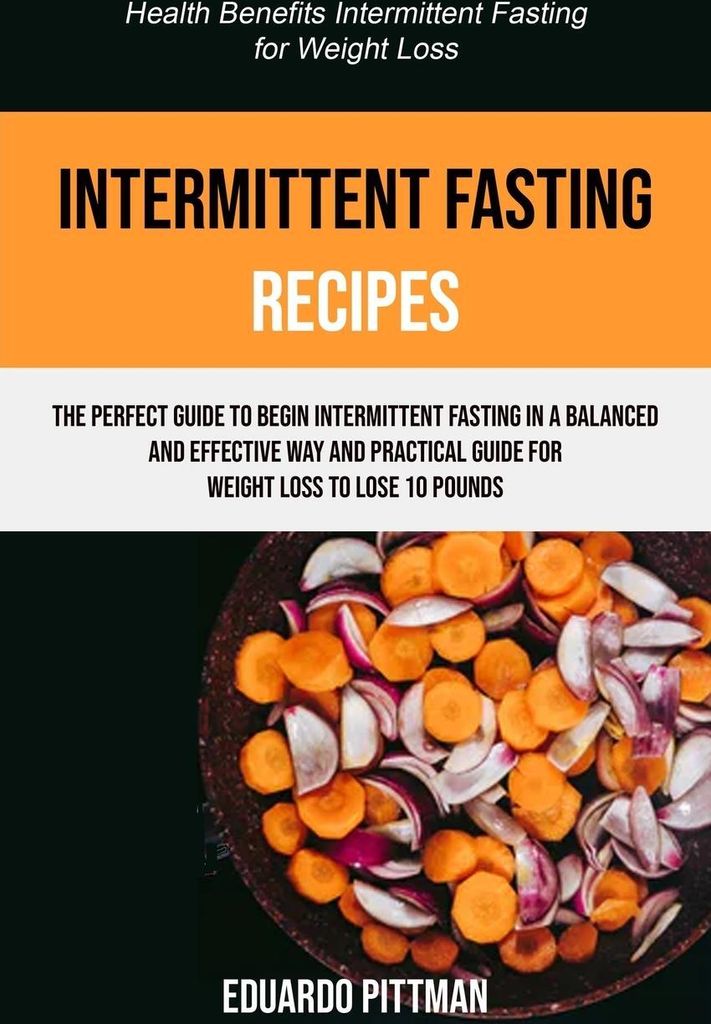 Intermittent Fasting Recipes