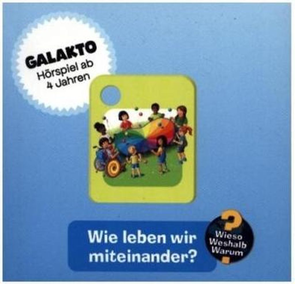 Wieso? Weshalb? Warum? - Wie leben wir miteinander?, 1 Galakto Token