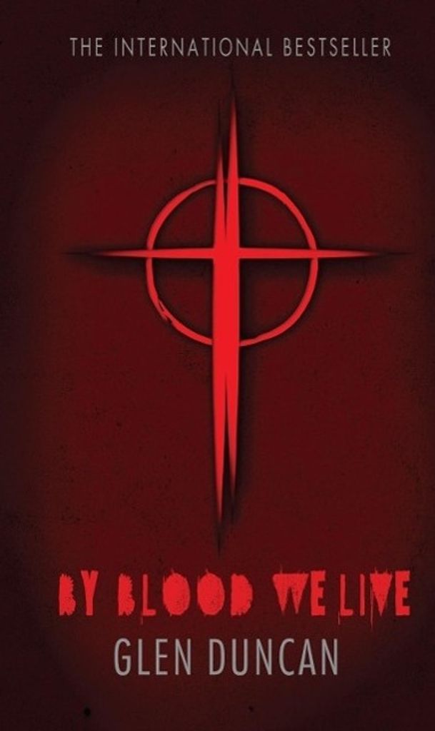By Blood We Live