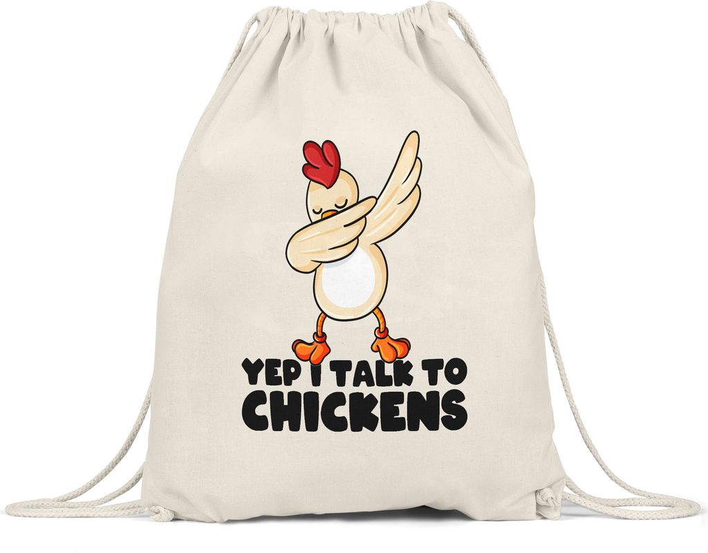 Yep I Talk To Chickens Turnbeutel Gymsack Huhn-Fans Bauernhof Chicken Hühnerhof Geschenk