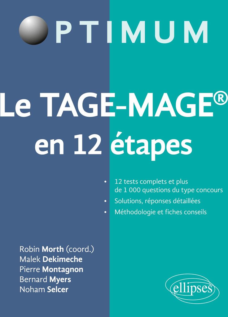 Le TAGE-MAGE en 12 étapes