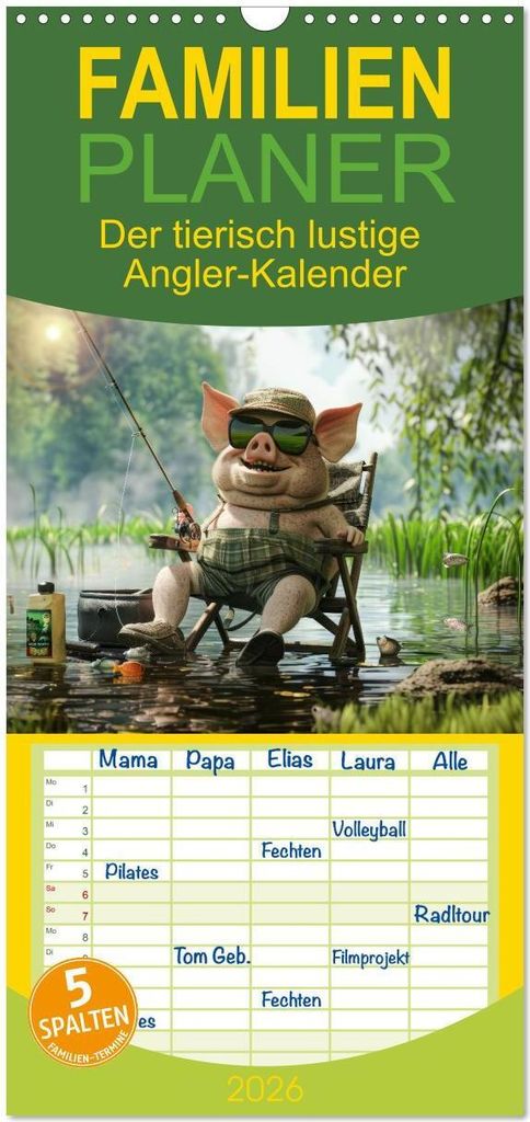 Familienplaner 2026 - Der tierisch lustige Angler-Kalender mit 5 Spalten (Wandkalender, 21 x 45 cm) CALVENDO