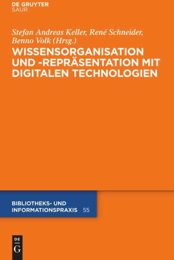 Wissensorganisation und -repräsentation mit digitalen Technologien