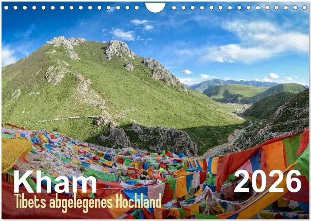 Kham - Tibets abgelegenes Hochland (Wandkalender 2026 DIN A4 quer), CALVENDO Monatskalender