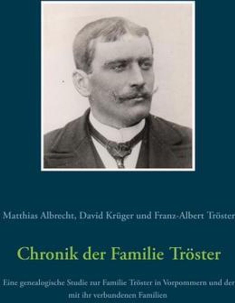Chronik der Familie Tröster