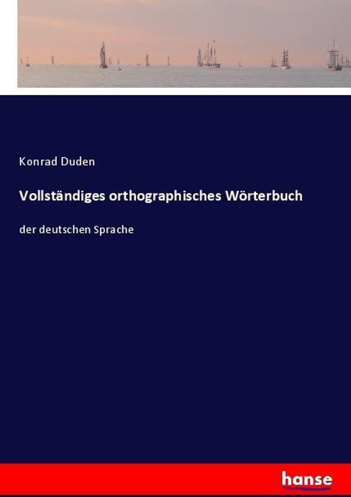 Vollständiges orthographisches Wörterbuch