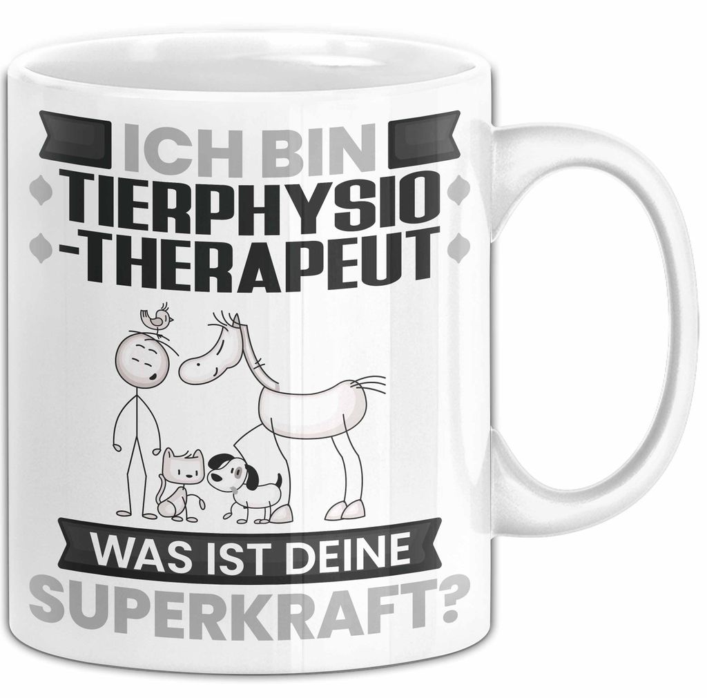 Tierphysiotherapeut Tasse Geschenk für Tierphysiotherapeut Geburtstag Lustiger Spruch Kaffee-Becher Was Ist Deine Superkraft (Weiß)