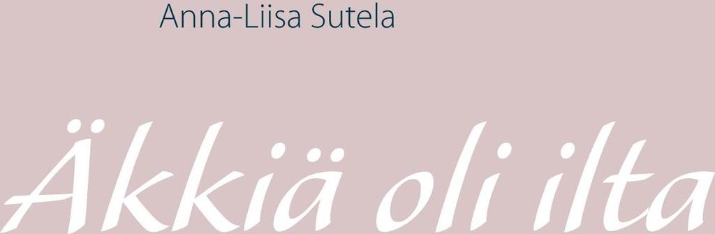 Äkkiä oli ilta