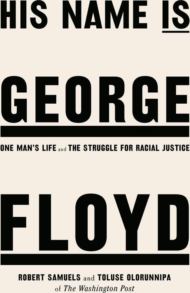 His Name Is George Floyd