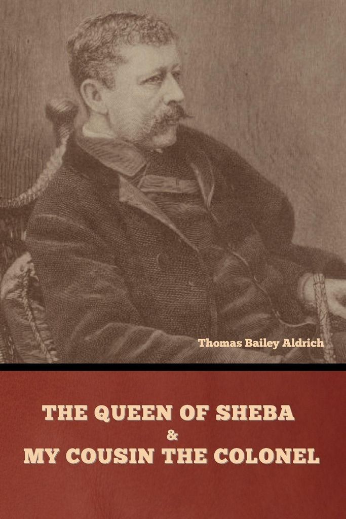 The Queen of Sheba and My Cousin the Colonel
