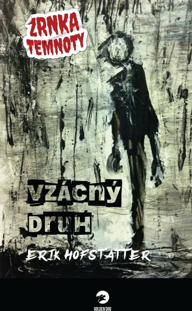 Roman captivant Vzácný druh Zrnka temnoty contre l'ennui