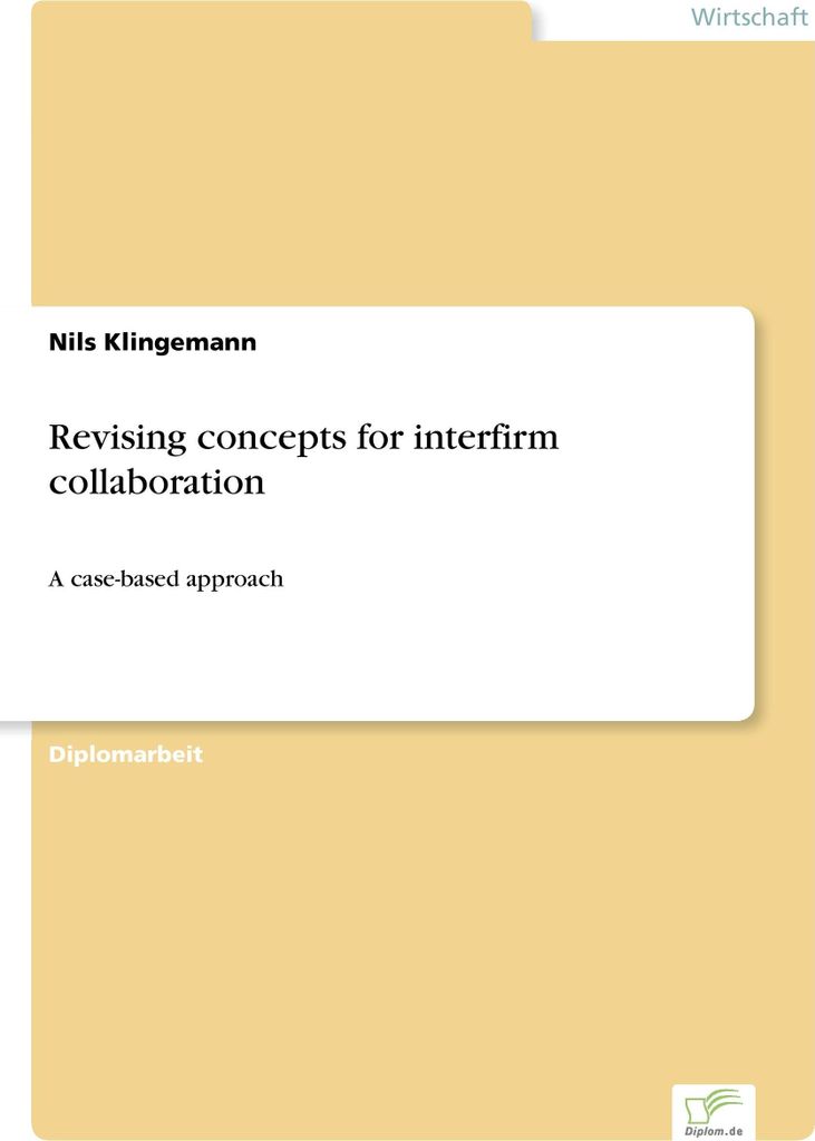 Revising concepts for interfirm collaboration