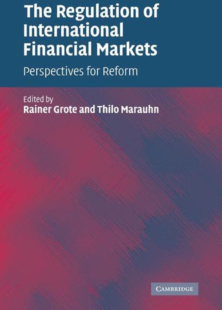 The Regulation of International Financial Markets