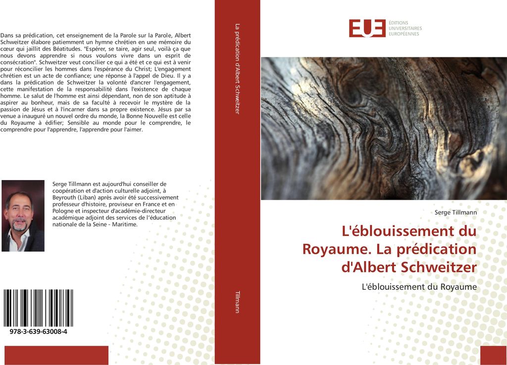 L'éblouissement du Royaume. La prédication d'Albert Schweitzer