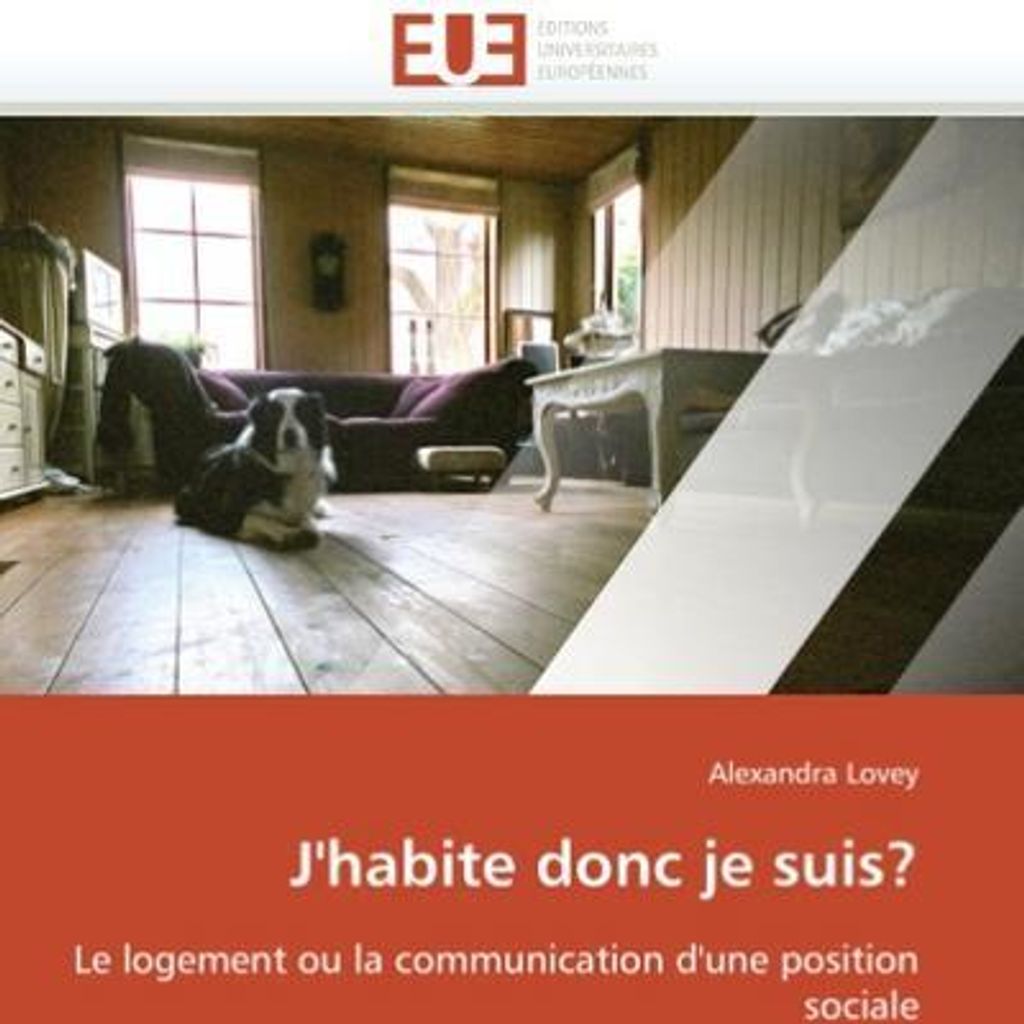 J''Habite Donc Je Suis?