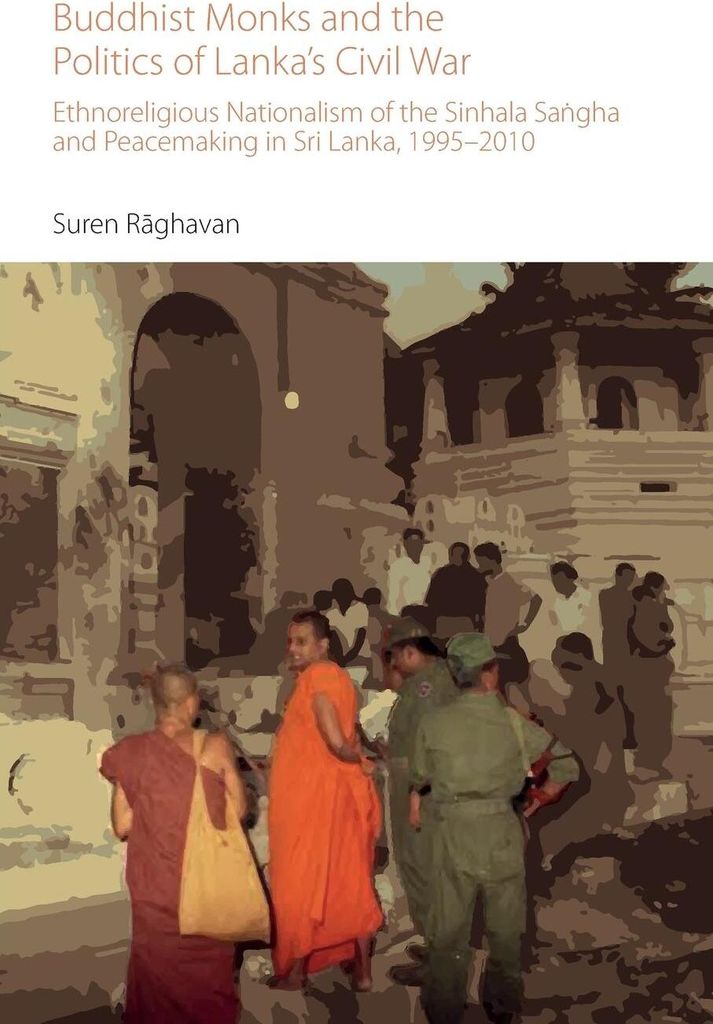 Buddhist Monks and the Politics of Lanka's Civil War