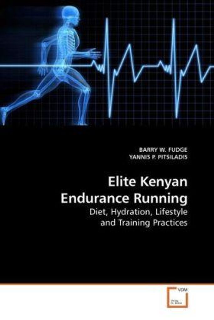 FUDGE, B: Elite Kenyan Endurance Running