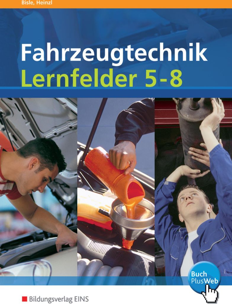 Fahrzeugtechnik Lernfelder 5 - 8 Arbeitsheft Produktbild 
