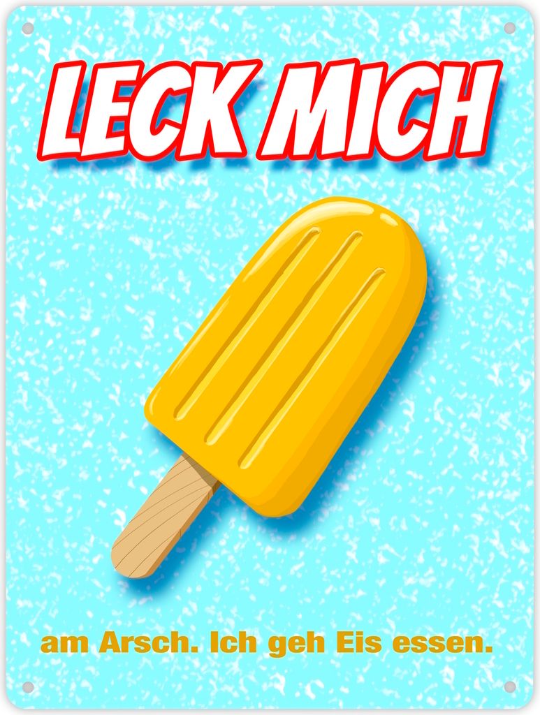 Metallschild XL in 21x28 cm mit Eis Motiv - Leck mich am Arsch. Ich geh Eis