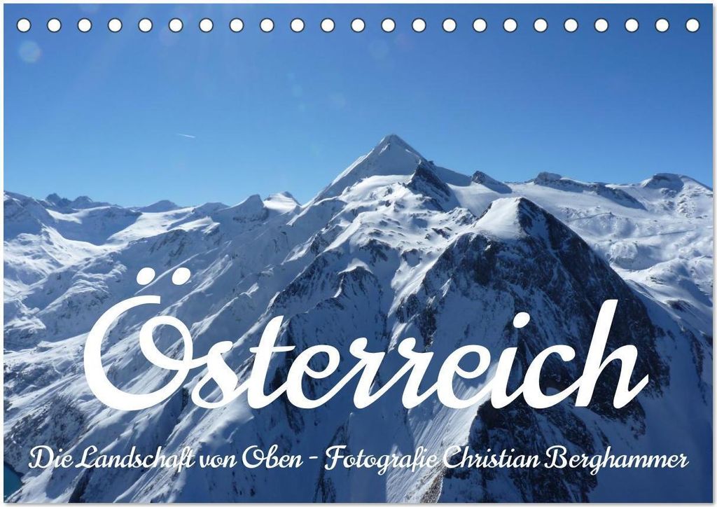 Österreich - Die Landschaft von Oben (Tischkalender 2026 DIN A5 quer), CALVENDO Monatskalender