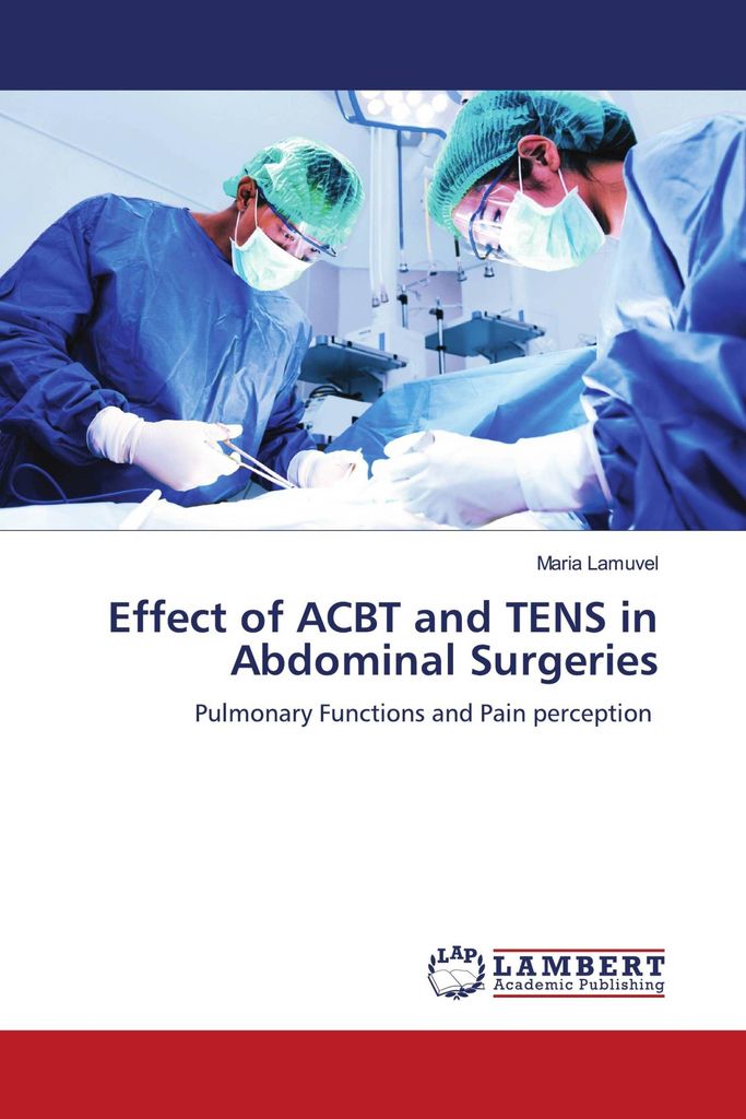 Effect of ACBT and TENS in Abdominal Surgeries