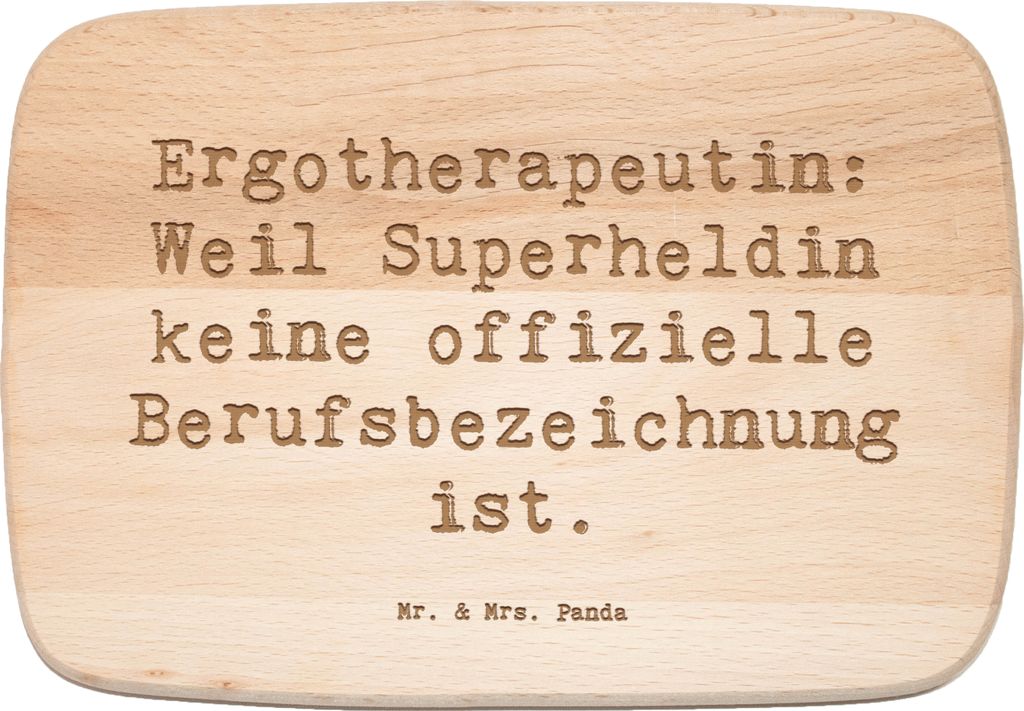 Mr. & Mrs. Panda Holz Frühstücksbrettchen Spruch Ergotherapeutin Superheldin - Transparent - Geschenk, jausenbrett, Expertise, schneidbrett, Frü...