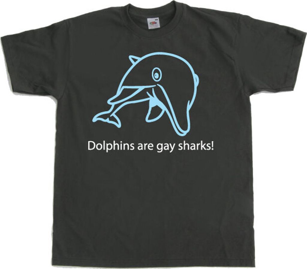 Dolphins Are Gay Sharks! - XX-Large - Dark-Grey