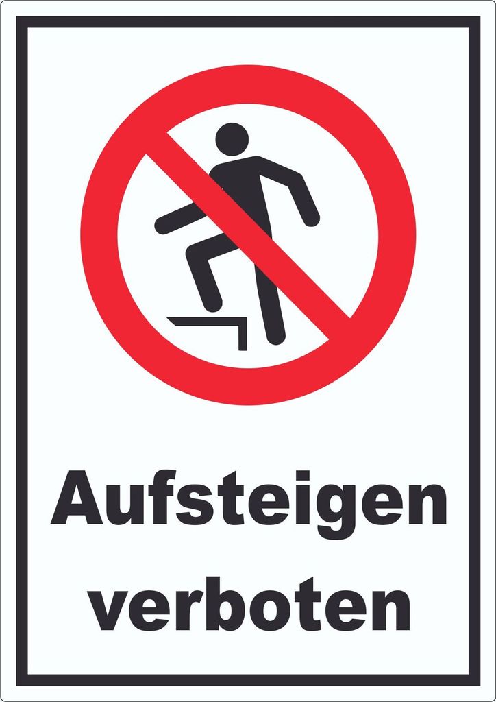 Aufsteigen verboten Aufkleber A3 (297x420mm)