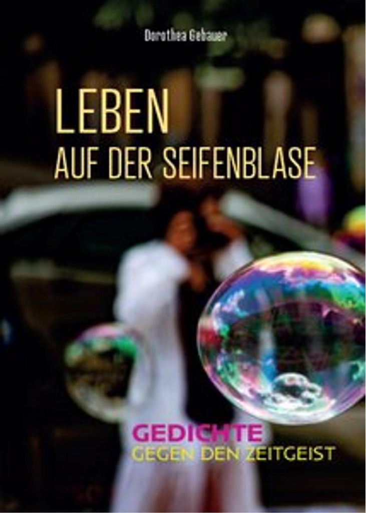 Leben auf der Seifenblase