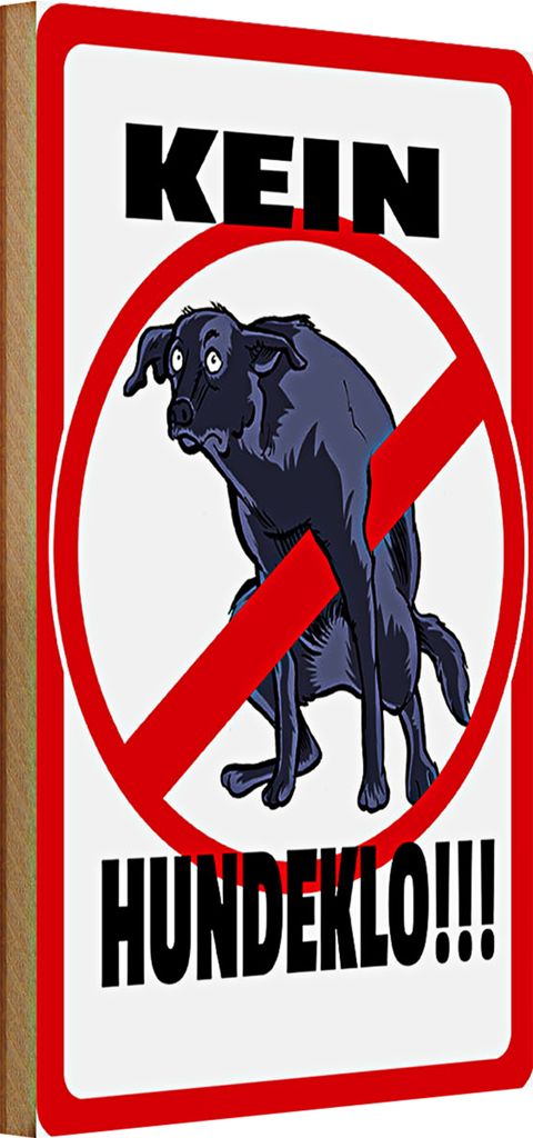 Holzschild Spruch Hinweis 20x30cm Kein Hundeklo Tiere