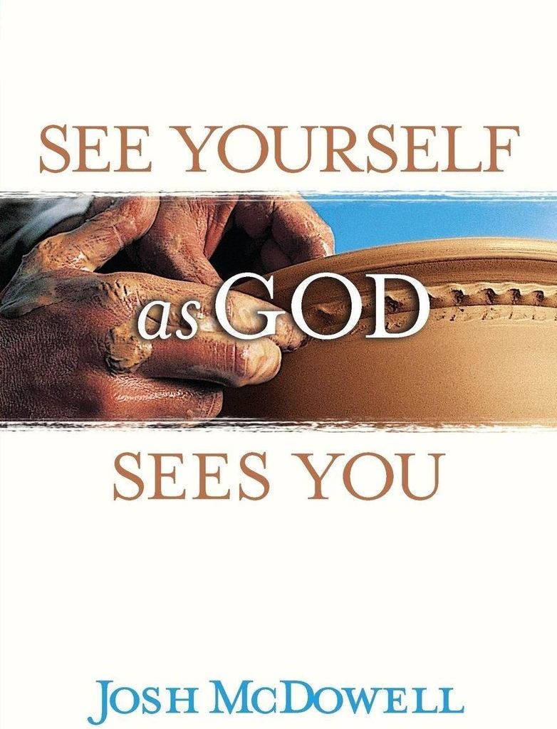 See Yourself as God Sees You