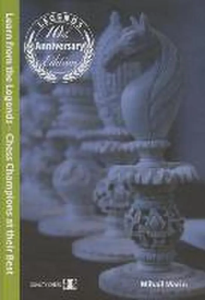 Learn from the Legends 3rd edition Mihail Marin Livre Échecs Relié