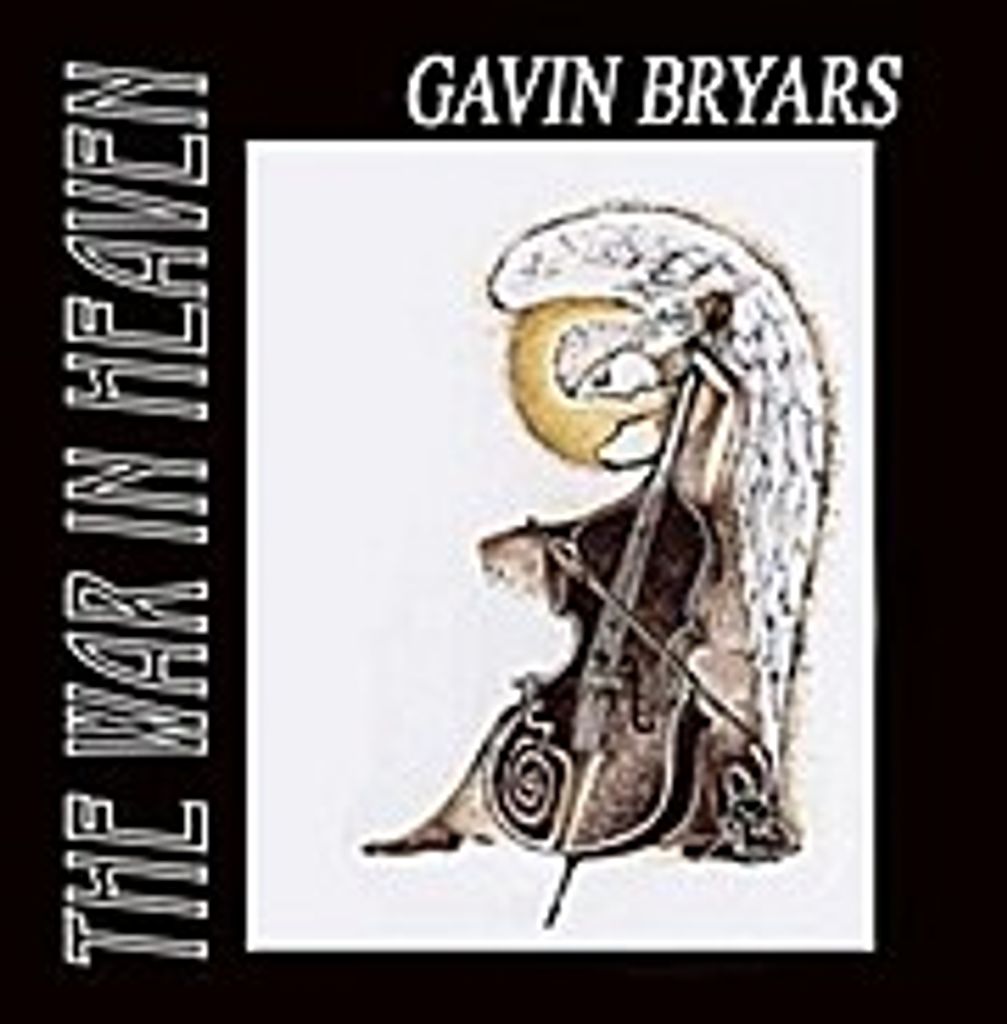 Bahrmann, A: Gavin Bryars: The War in Heaven