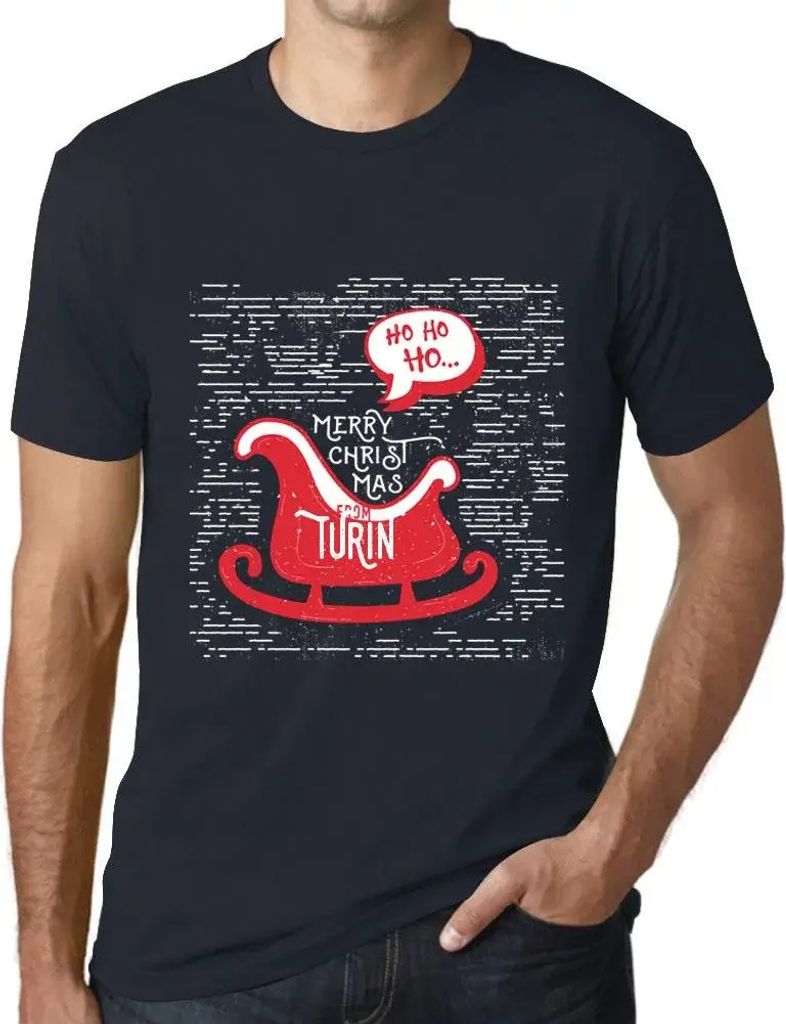 Herren Grafik T-Shirt Ho ho ho Frohe Weihnachten aus Turin – Ho Ho Ho Merry Christmas From Turin – Öko-Verantwortlich Vintage Jahrgang Kurzarm...