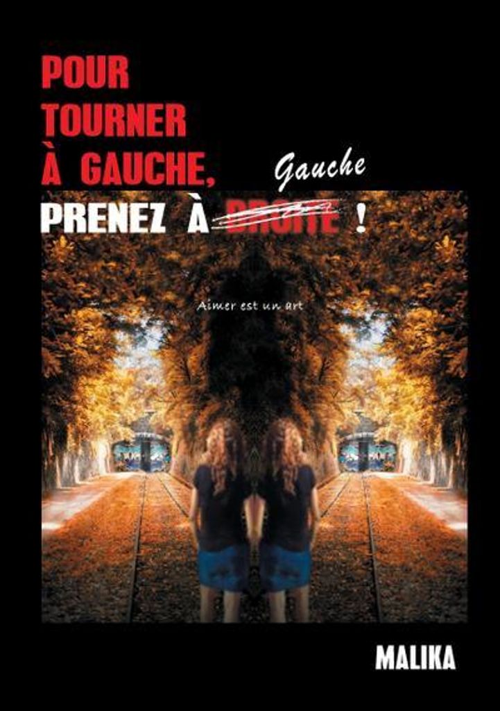 Pour tourner à gauche, prenez à gauche !