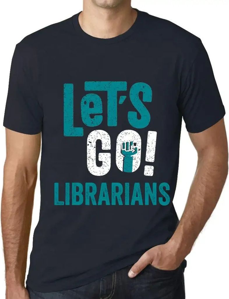 Herren Grafik T-Shirt Auf geht's Bibliothekare – Let's Go Librarians – Öko-Verantwortlich Vintage Jahrgang Kurzarm Lustige Druck Geburtstag Ge...