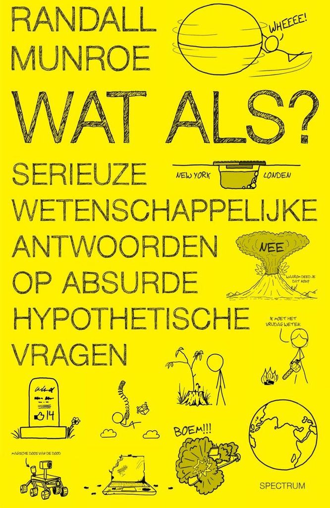 Munroe, Randall:Wat als? / druk 1