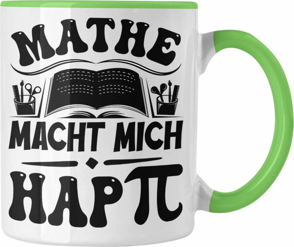Trendation - Mathe-Lehrer Tasse Geschenkidee Mathe Macht Mit Happy Mathe-Liebhaber Geschenk Geburtstag Weihnachten Mathestudent (Grün)