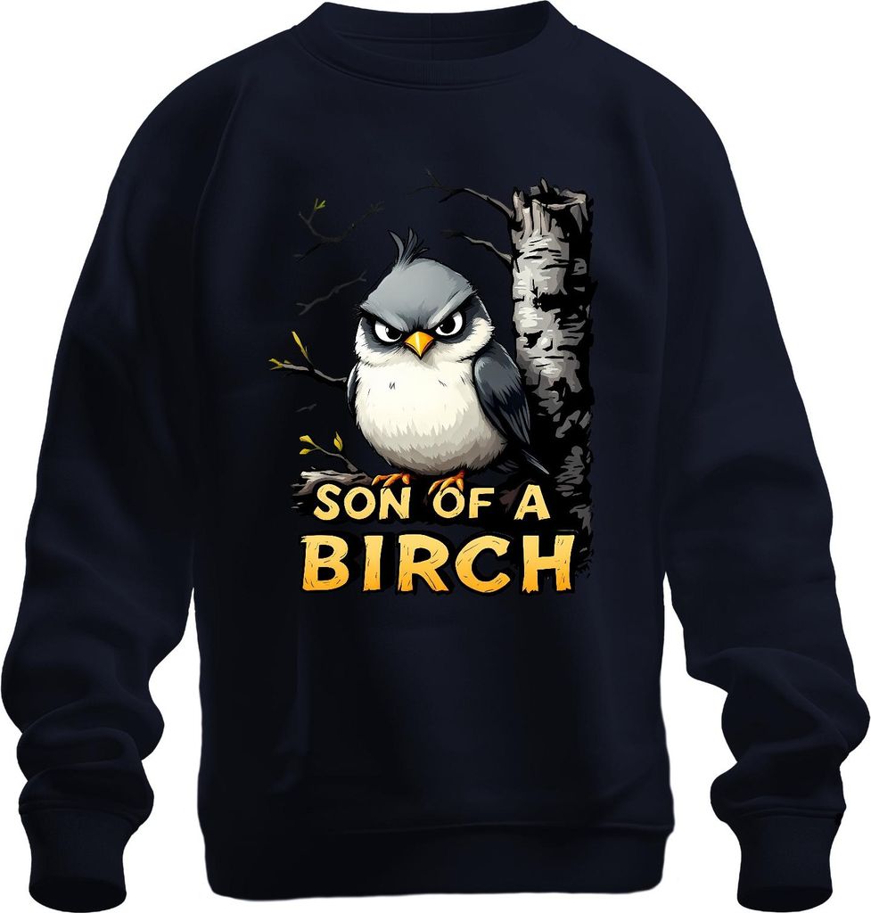 SON OF A BIRCH lustiger Vogel grimmig Birke Cartoon Geschenk Wald Uni Sweatshirt Pullover, Navy, L