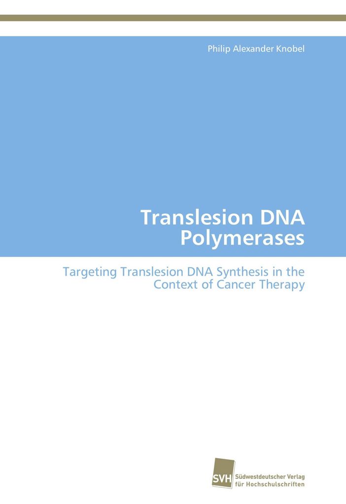 Translesion DNA Polymerases