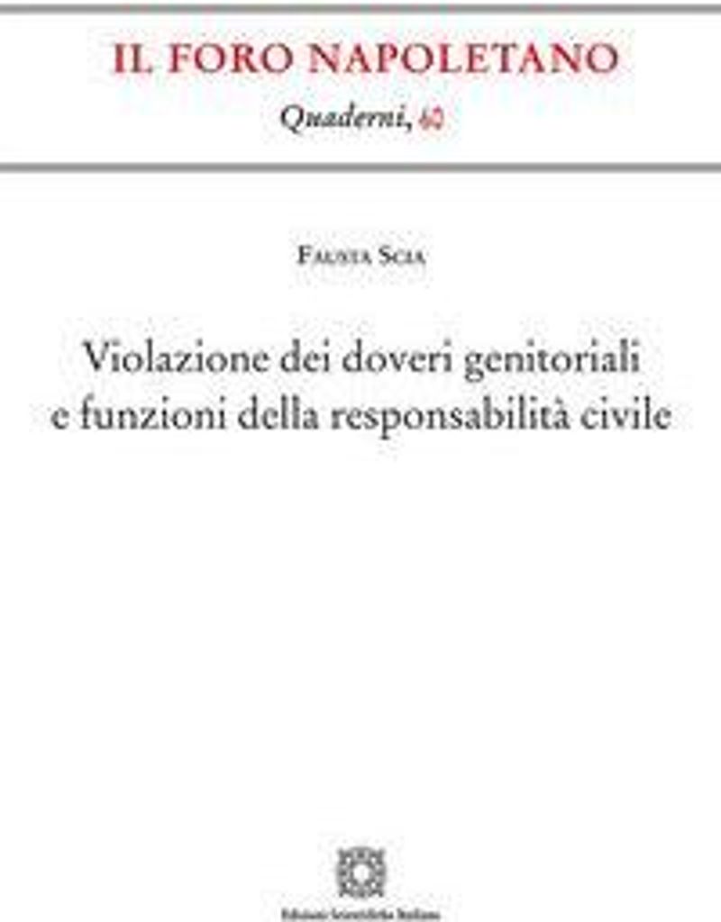 Scia, F: Violazione dei doveri genitoriali e funzioni della
