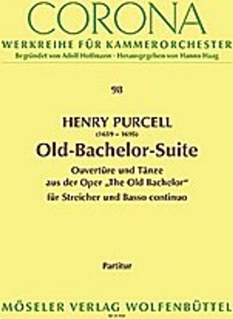 Suite a-Moll aus The old Bachelor :für Streichorchester